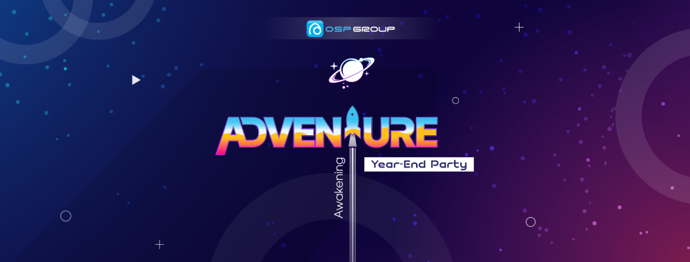 Adventure – Điểm đến cuối cùng trong chuyến phiêu lưu 2023 của OSP